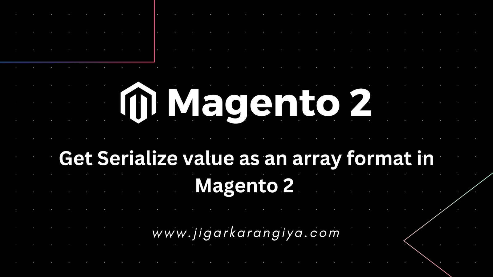Get Serialize value in array format using Magento 2