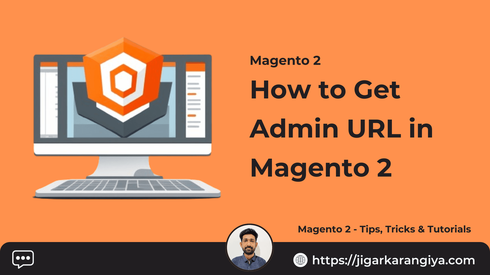 How to Get Admin URL in Magento 2